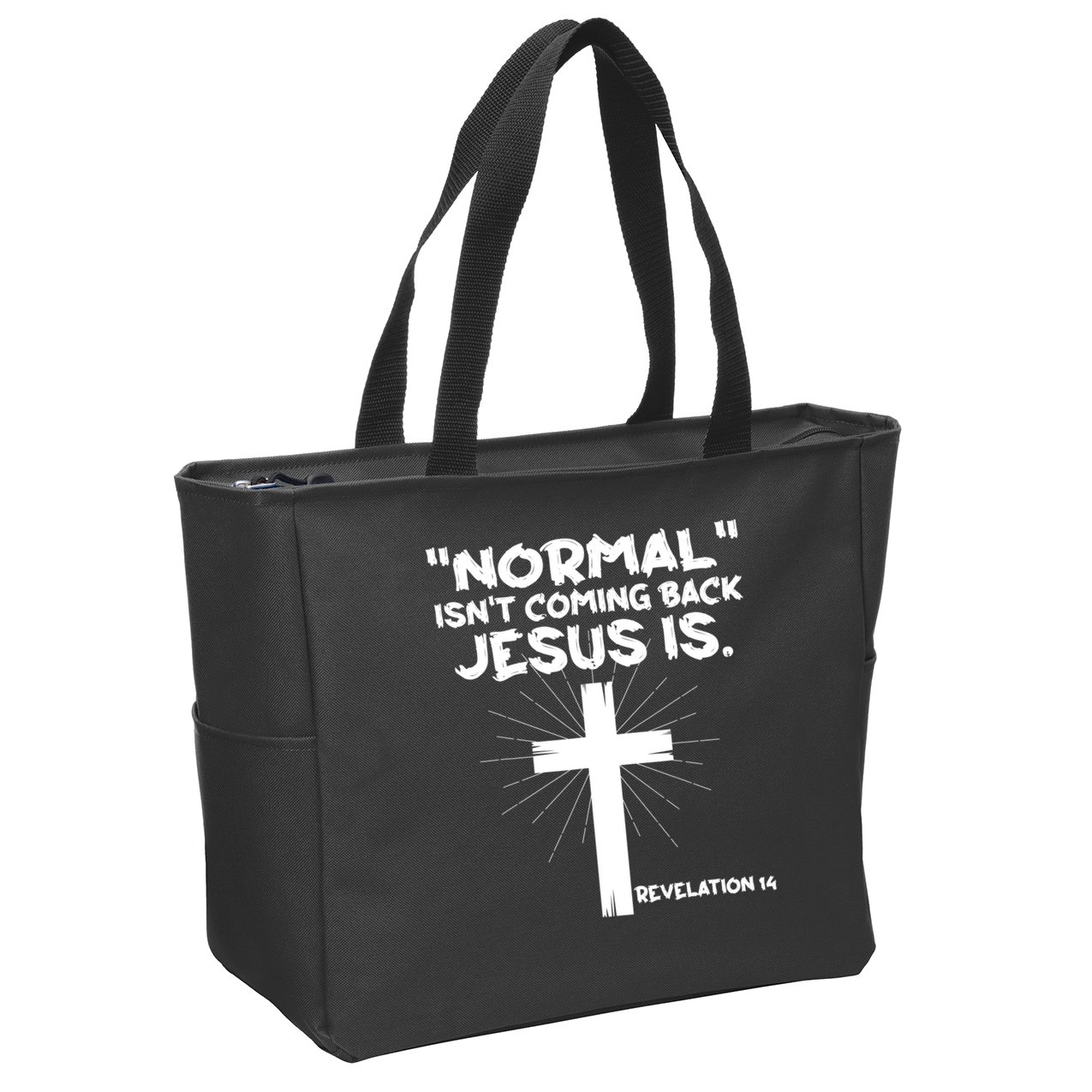 Normal Isn't Coming Back Jesus Is Christian Jesus Cross Zip Tote Bag