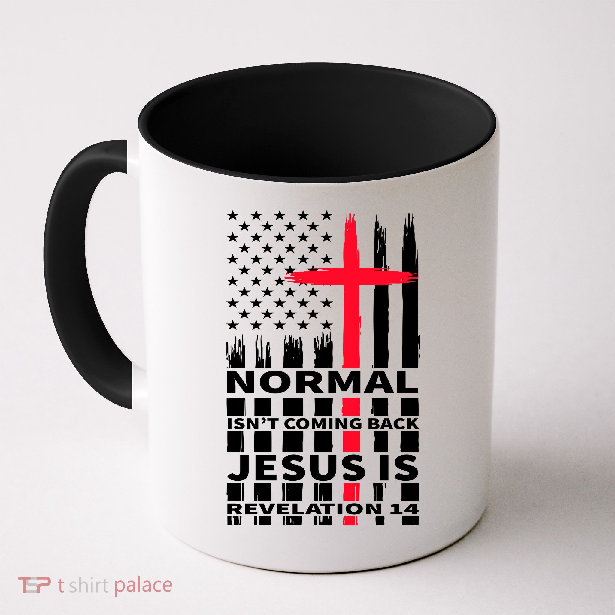 Norman Isnt Coming Back Jesus Is Revelation 14 Christ Christianity Mug