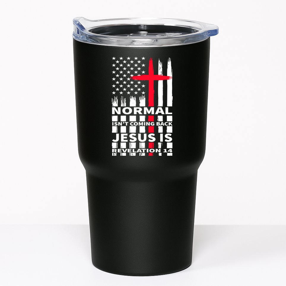 Norman Isnt Coming Back Jesus Is Revelation 14 Christ Christianity Tumbler