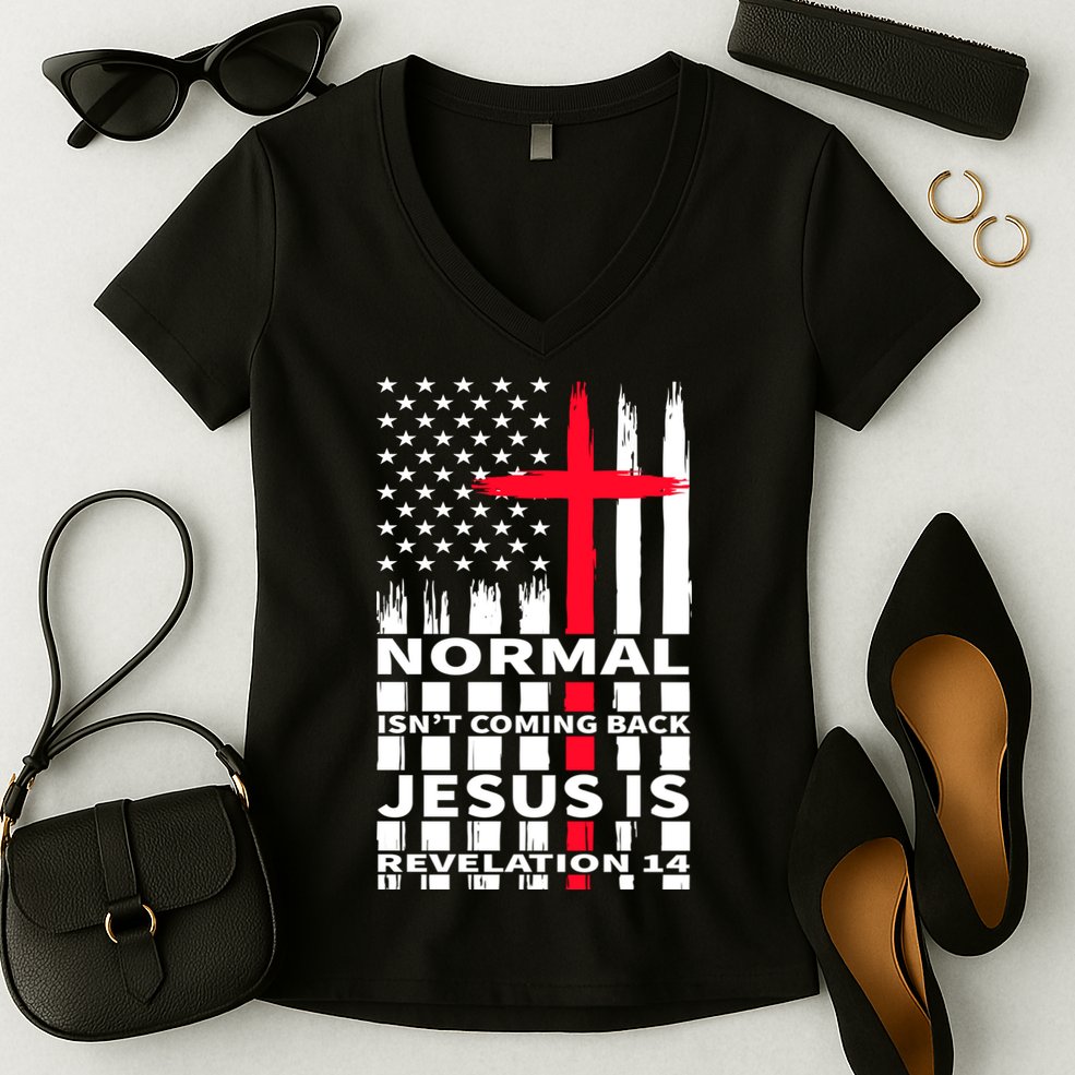 Norman Isnt Coming Back Jesus Is Revelation 14 Christ Christianity Women's V-Neck T-Shirt