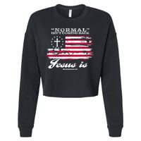 Normal Isn't Coming Back But Jesus Is Revelation 14 American Flag Cropped Pullover Crew