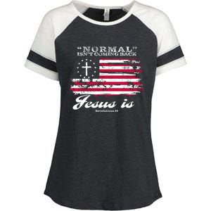 Normal Isn't Coming Back But Jesus Is Revelation 14 American Flag Enza Ladies Jersey Colorblock Tee