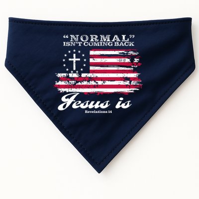 Normal Isn't Coming Back But Jesus Is Revelation 14 American Flag USA-Made Doggie Bandana