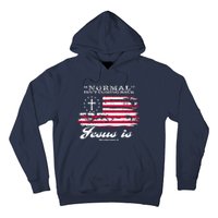 Normal Isn't Coming Back But Jesus Is Revelation 14 American Flag Hoodie