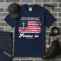 Normal Isn't Coming Back But Jesus Is Revelation 14 American Flag Tall T-Shirt