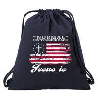 Normal Isn't Coming Back But Jesus Is Revelation 14 American Flag Drawstring Bag