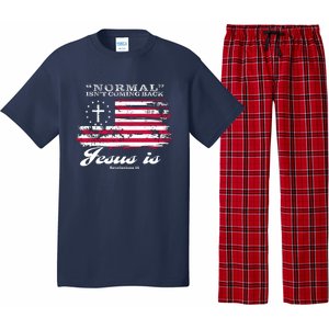 Normal Isn't Coming Back But Jesus Is Revelation 14 American Flag Pajama Set