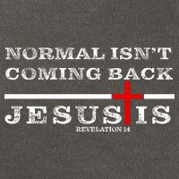 Normal Isn't Coming Back But Jesus Is Revelation 14 Cotton Canvas Backpack