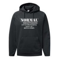 Norman Isnt Coming Back Jesus Is Revelation Christ Christianity Performance Fleece Hoodie