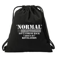Norman Isnt Coming Back Jesus Is Revelation Christ Christianity Drawstring Bag