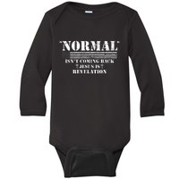 Norman Isnt Coming Back Jesus Is Revelation Christ Christianity Baby Long Sleeve Bodysuit