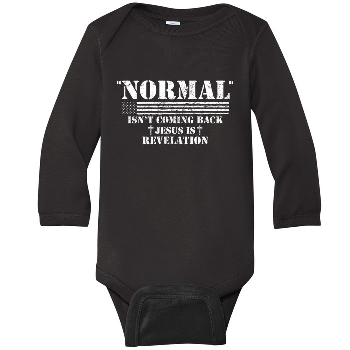 Norman Isnt Coming Back Jesus Is Revelation Christ Christianity Baby Long Sleeve Bodysuit