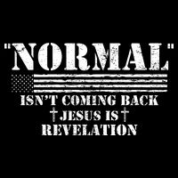 Norman Isnt Coming Back Jesus Is Revelation Christ Christianity Womens Tank Top