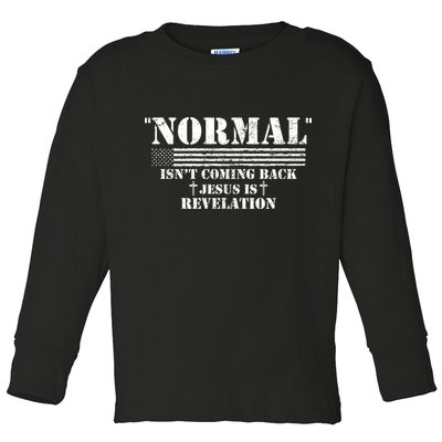 Norman Isnt Coming Back Jesus Is Revelation Christ Christianity Toddler Long Sleeve Shirt