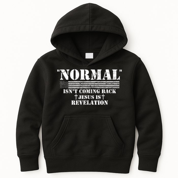 Norman Isnt Coming Back Jesus Is Revelation Christ Christianity Kids Hoodie