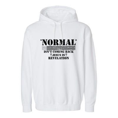 Norman Isnt Coming Back Jesus Is Revelation Christ Christianity Garment-Dyed Fleece Hoodie