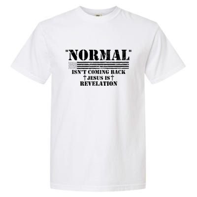 Norman Isnt Coming Back Jesus Is Revelation Christ Christianity Garment-Dyed Heavyweight T-Shirt