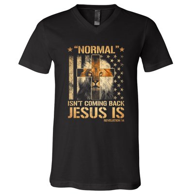 Normal Isn't Coming Back Jesus Is Revelation 14 V-Neck T-Shirt