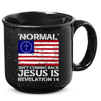 Norman Isnt Coming Back Jesus Is Revelation USA Flag Christianity 15oz Campfire Ceramic Mug