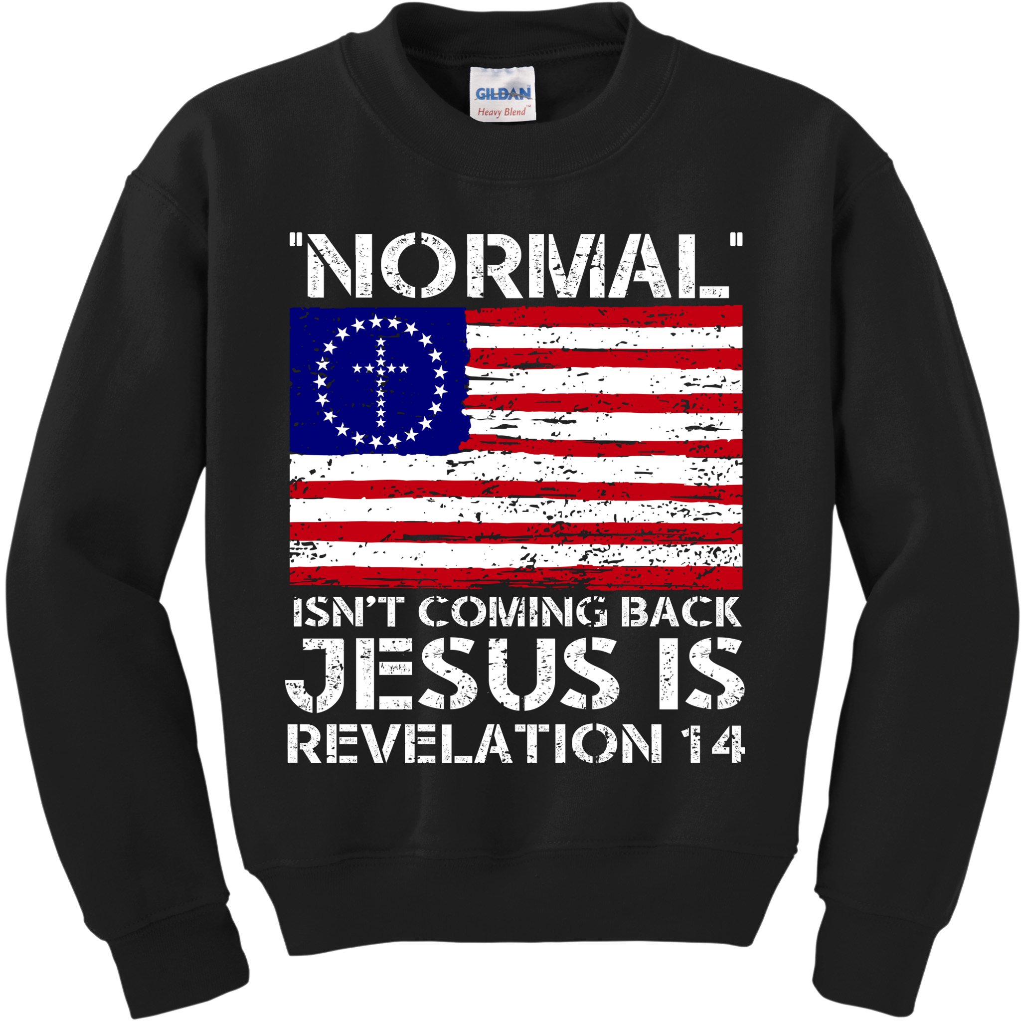 Norman Isnt Coming Back Jesus Is Revelation USA Flag Christianity Kids Sweatshirt