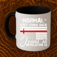 Normal Isn't Coming Back But Jesus Is Revelation Mug