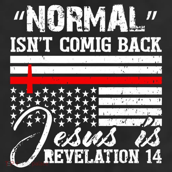 Normal Isn't Coming Back But Jesus Is Revelation 11oz C Handle Ceramic Mug