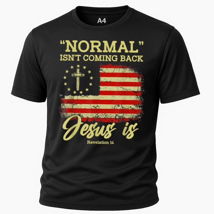 Normal Isn't Coming Back Jesus Is Revelation 14 Christian Cooling Performance Crew T-Shirt