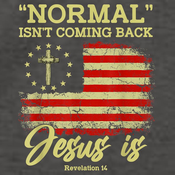 Normal Isn't Coming Back Jesus Is Revelation 14 Christian Vector Backpack