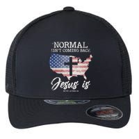 Normal Isn't Coming Back But Jesus Is Revelation 14 Flexfit Unipanel Trucker Cap