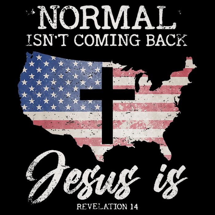 Normal Isn't Coming Back But Jesus Is Revelation 14 Drawstring Bag