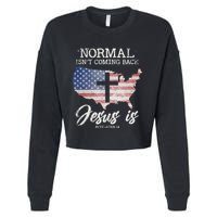 Normal Isn't Coming Back But Jesus Is Revelation 14 Cropped Pullover Crew