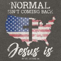 Normal Isn't Coming Back But Jesus Is Revelation 14 Cotton Canvas Backpack