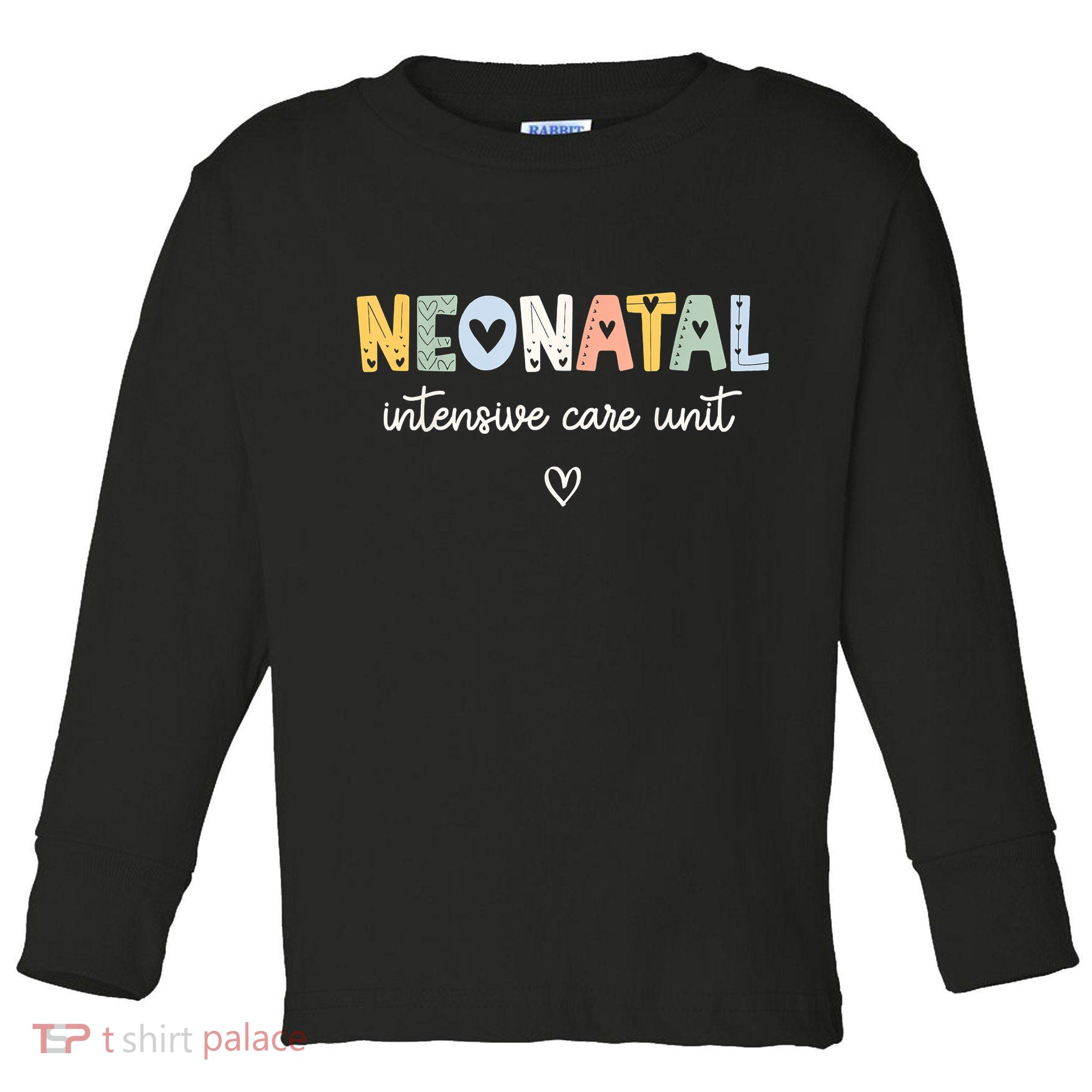 Neonatal Intensive Care Unit NICU Nurse Toddler Long Sleeve Shirt