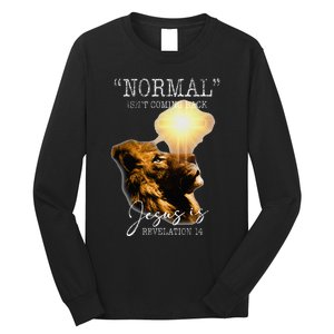 Normal Isnt Coming Back But Jesus Is Cross Christian Easter Long Sleeve Shirt