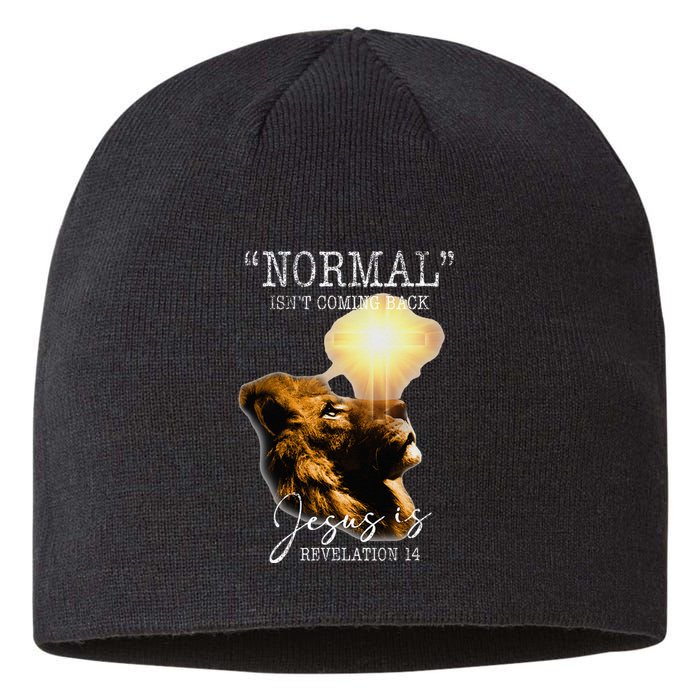 Normal Isnt Coming Back But Jesus Is Cross Christian Easter Sustainable Beanie