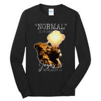 Normal Isnt Coming Back But Jesus Is Cross Christian Easter Tall Long Sleeve T-Shirt