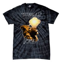 Normal Isnt Coming Back But Jesus Is Cross Christian Easter Tie-Dye T-Shirt