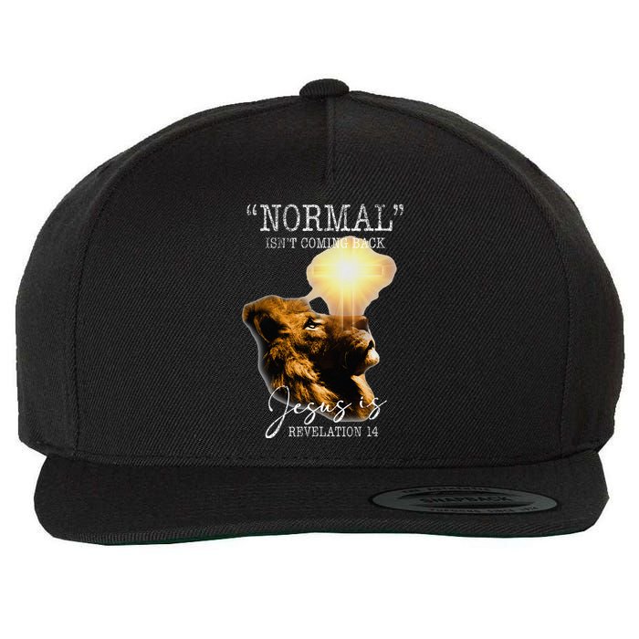 Normal Isnt Coming Back But Jesus Is Cross Christian Easter Wool Snapback Cap