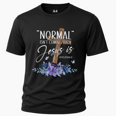 Normal Isn't Coming Back But Jesus Is Revelation 14 Flower Cooling Performance Crew T-Shirt