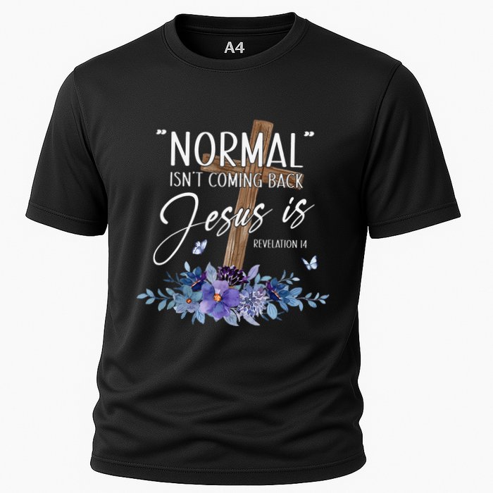 Normal Isn't Coming Back But Jesus Is Revelation 14 Flower Cooling Performance Crew T-Shirt