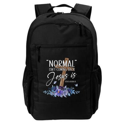 Normal Isn't Coming Back But Jesus Is Revelation 14 Flower Backpack
