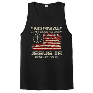 Normal IsnT Coming Back Jesus Is Christian American Flag PosiCharge Competitor Tank