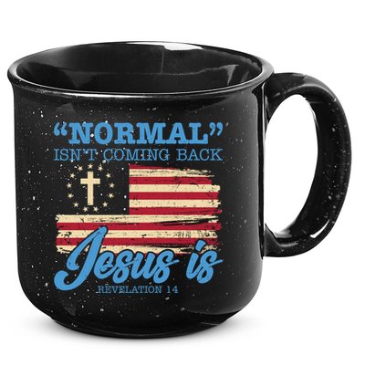 Normal Isn't Coming Back Jesus Is Distressed USA Flag 15oz Campfire Ceramic Mug