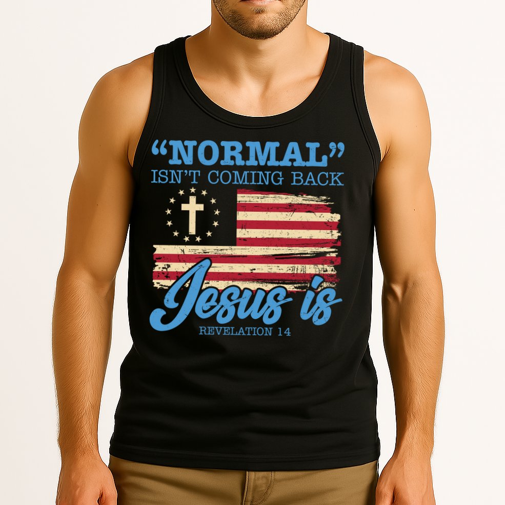 Normal Isn't Coming Back Jesus Is Distressed USA Flag Tank Top