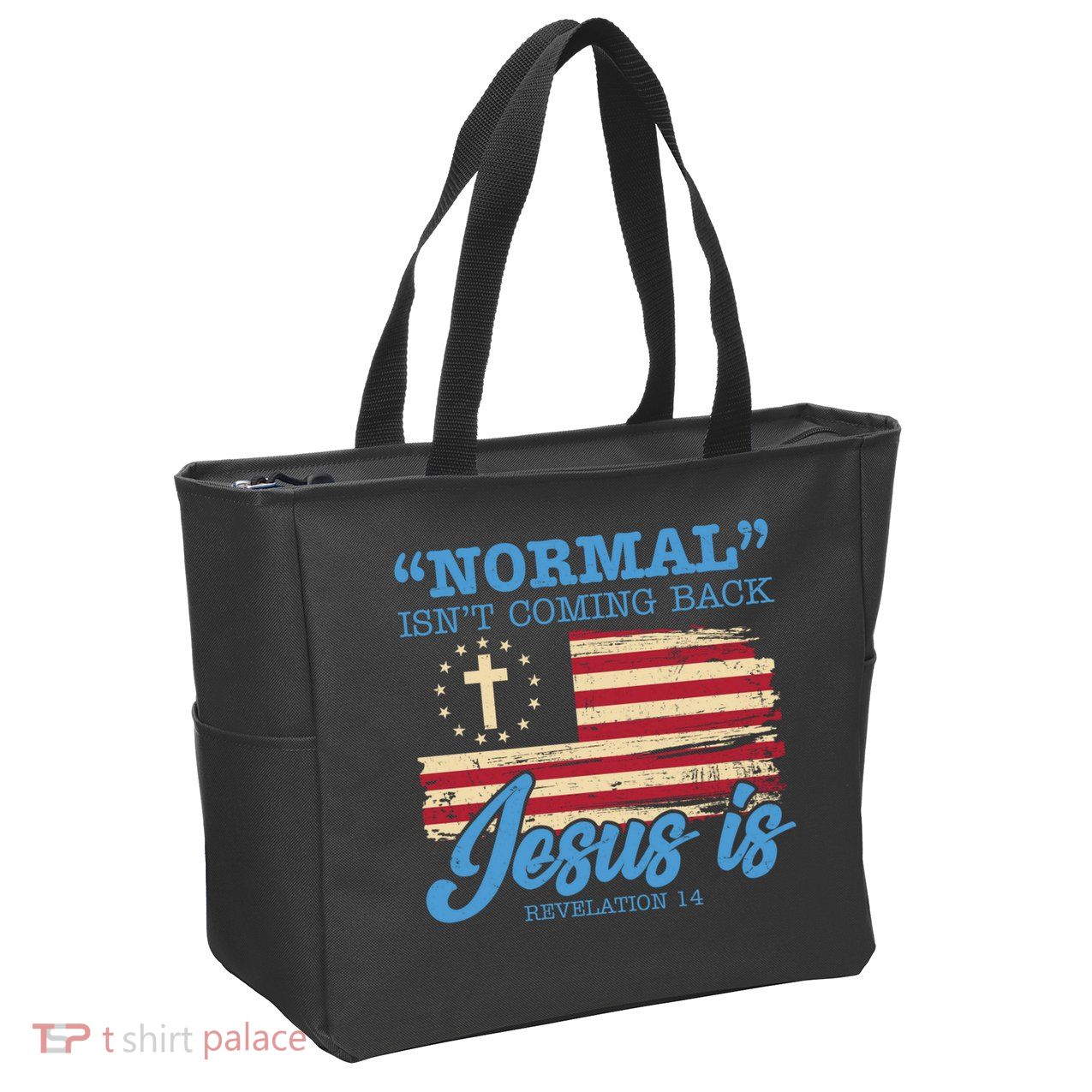 Normal Isn't Coming Back Jesus Is Distressed USA Flag Zip Tote Bag