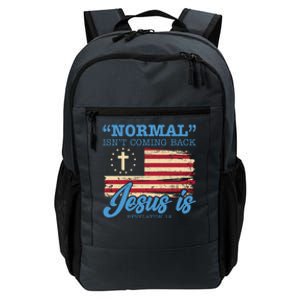 Normal Isn't Coming Back Jesus Is Distressed USA Flag Daily Commute Backpack