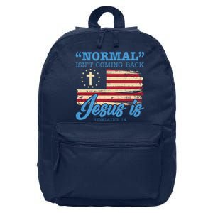 Normal Isn't Coming Back Jesus Is Distressed USA Flag 16 in Basic Backpack