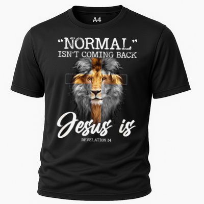 Normal Isnt Coming Back But Jesus Is Cross Christian Performance Shirt