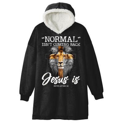 Normal Isnt Coming Back But Jesus Is Cross Christian Hooded Wearable Blanket