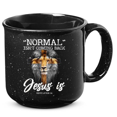 Normal Isnt Coming Back But Jesus Is Cross Christian 15oz Campfire Ceramic Mug